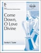 Come Down, O Love Divine Handbell sheet music cover